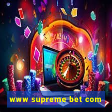 www supreme bet com